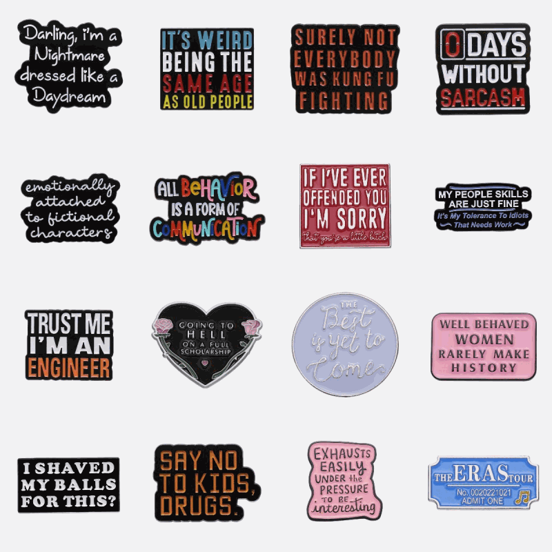 Funny Quote Slogan Text Hard Enamel Lapel Pins Set